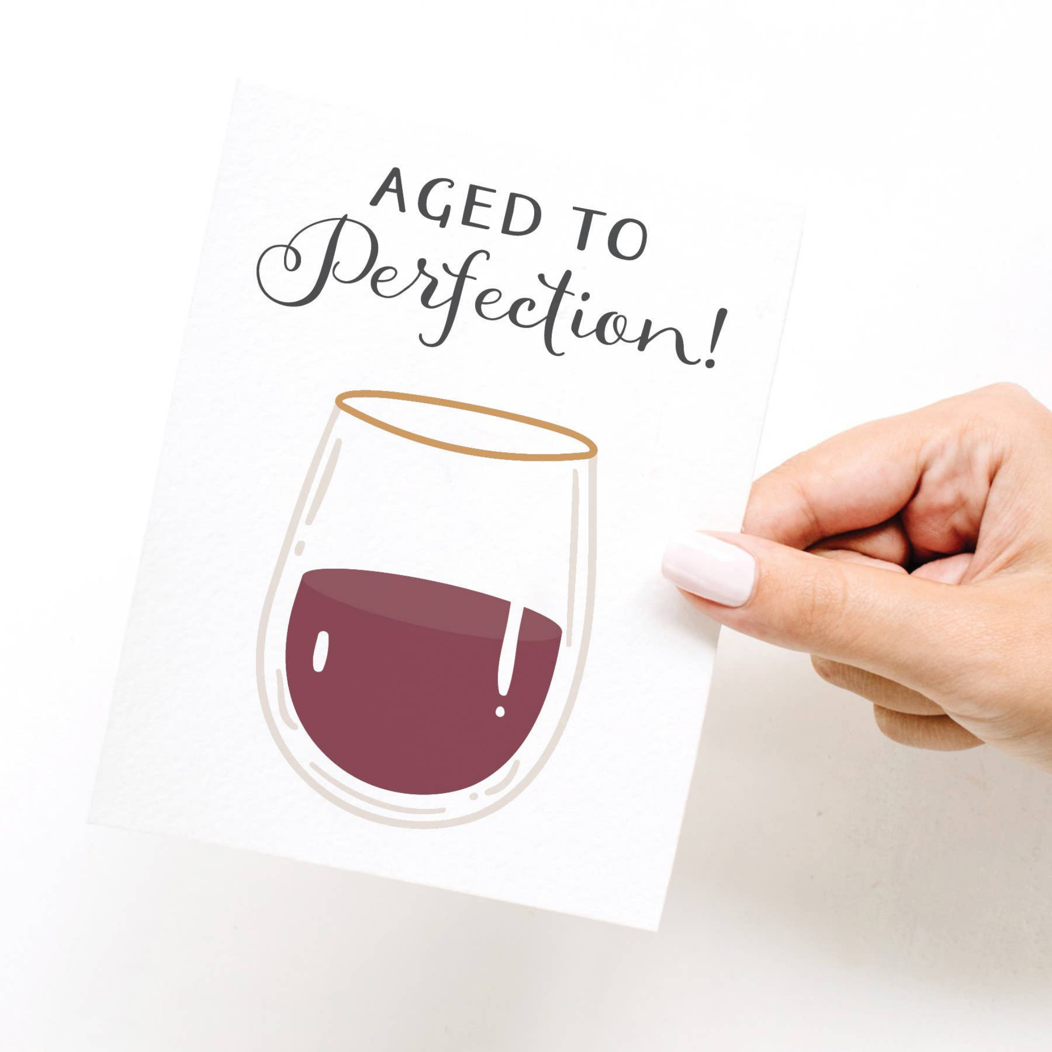 Aged to Perfection Birthday Card