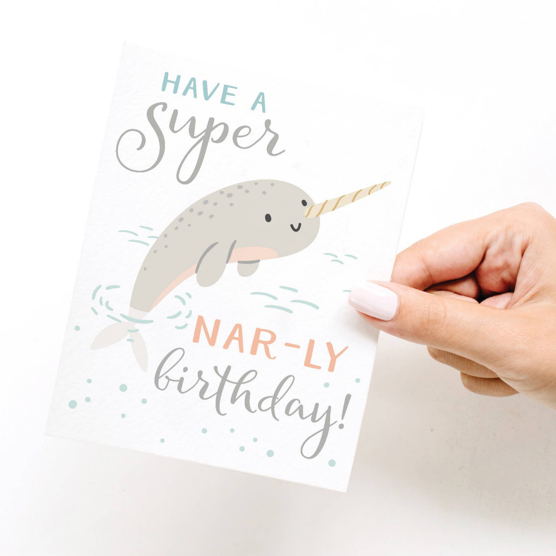Have a Super Nar-ly Birthday Card