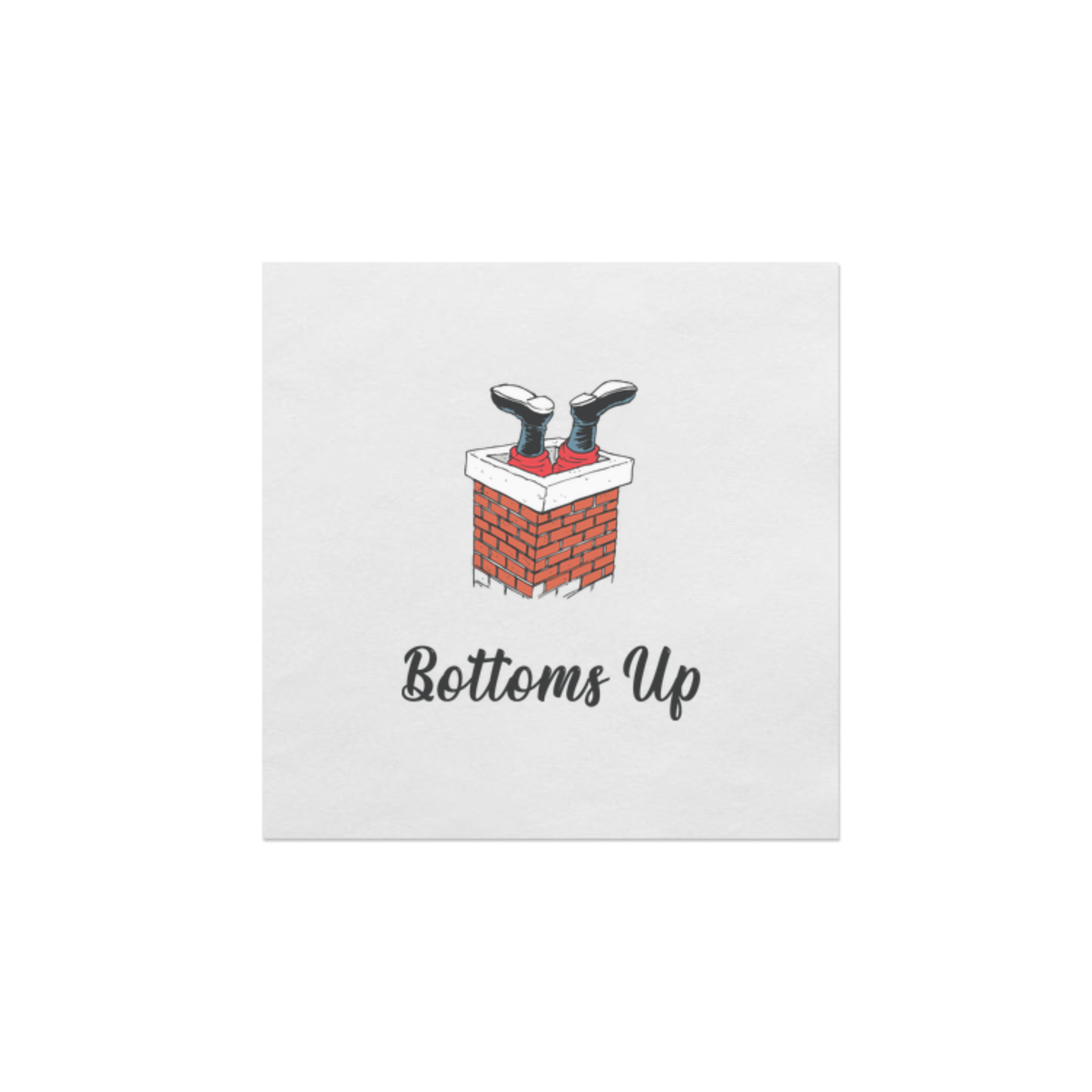 Bottoms Up Small Napkin