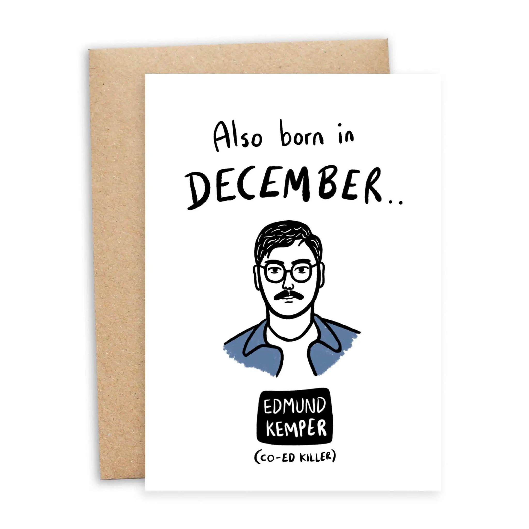 Serial Killer | December Birthday Card