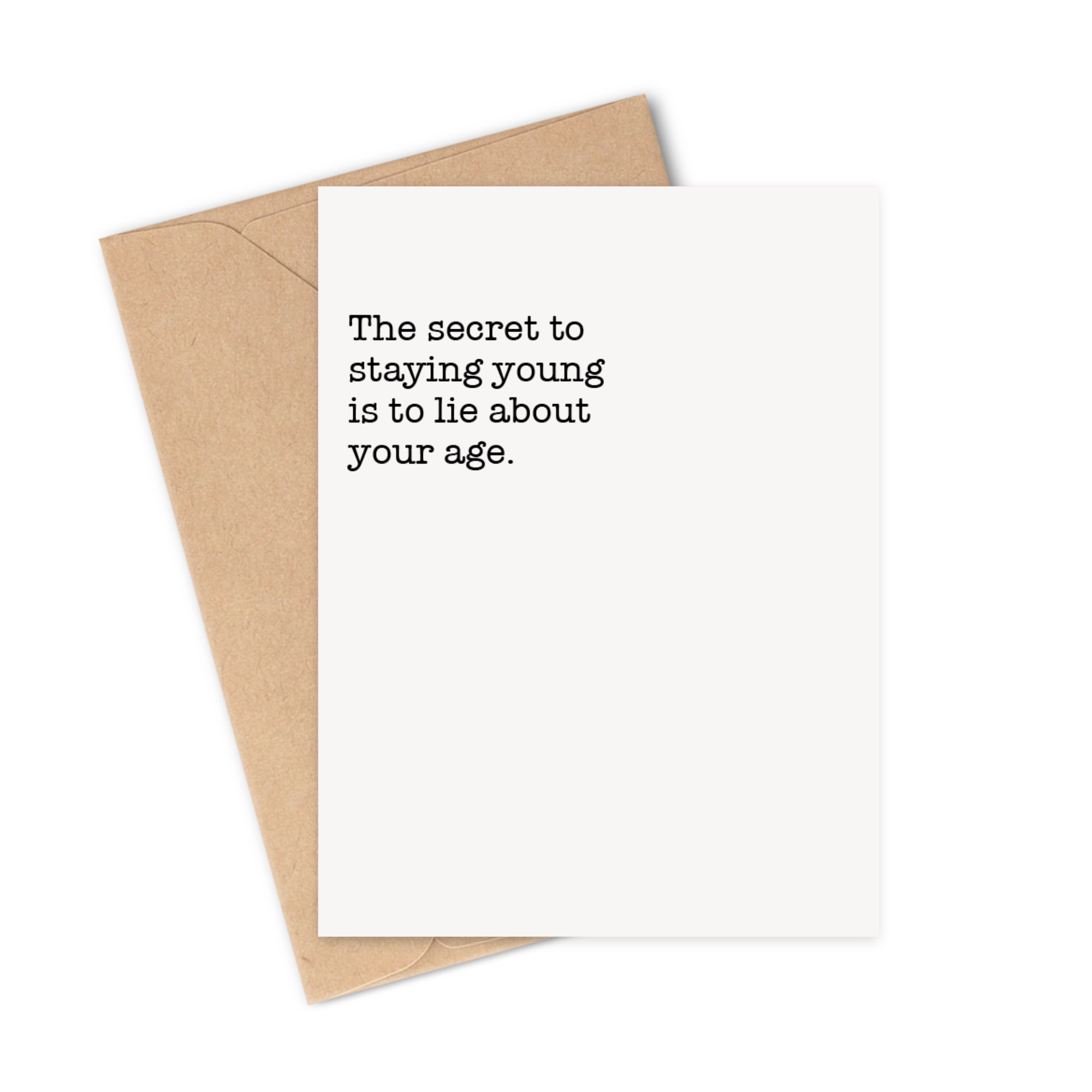 Secret to Aging Birthday Card