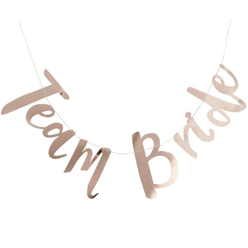 Rose Gold 'Team Bride' Banner